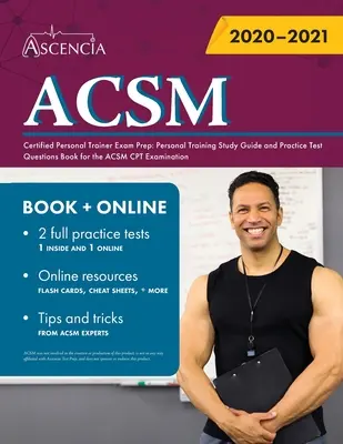 ACSM Zertifizierter Personal Trainer Prüfungsvorbereitung: Personal Training Study Guide und Practice Test Questions Book für die ACSM CPT-Prüfung - ACSM Certified Personal Trainer Exam Prep: Personal Training Study Guide and Practice Test Questions Book for the ACSM CPT Examination