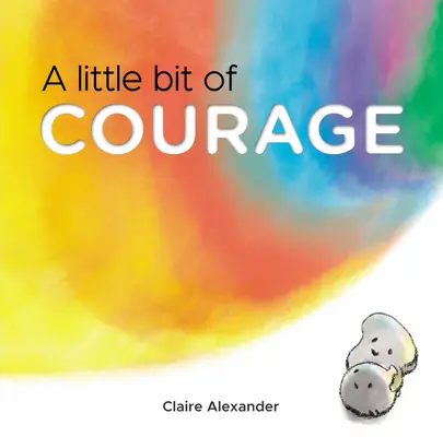 Ein kleines bisschen Mut - A Little Bit of Courage