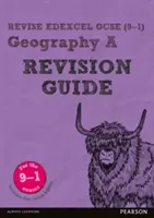 Pearson REVISE Edexcel GCSE (9-1) Geographie A Revisionshandbuch - Pearson REVISE Edexcel GCSE (9-1) Geography A Revision Guide