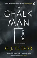 Chalk Man - Der Sunday Times-Bestseller. Das schaurigste Buch, das Sie dieses Jahr lesen werden - Chalk Man - The Sunday Times bestseller. The most chilling book you'll read this year