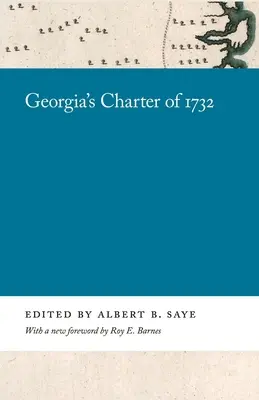 Georgiens Charta von 1732 - Georgia's Charter of 1732