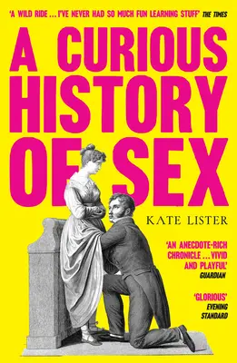 Eine kuriose Geschichte des Sex - A Curious History of Sex