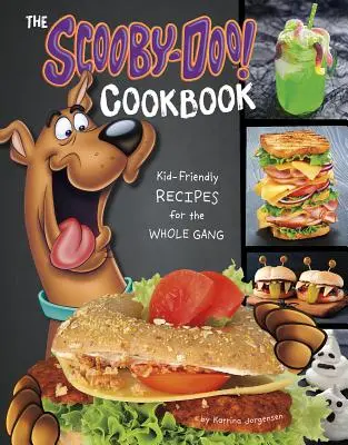 Das Scooby-Doo! Kochbuch: Kinderfreundliche Rezepte für die ganze Bande - The Scooby-Doo! Cookbook: Kid-Friendly Recipes for the Whole Gang