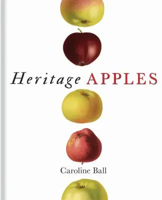 Heritage Äpfel - Heritage Apples