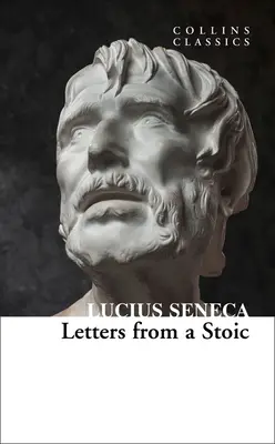 Briefe eines Stoikers (Collins Classics) - Letters from a Stoic (Collins Classics)