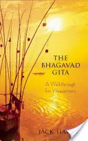 Die Bhagavad Gita: Ein Durchgang für Westler - The Bhagavad Gita: A Walkthrough for Westerners