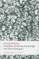 Prinzipien der menschlichen Erkenntnis und drei Dialoge - Principles of Human Knowledge and Three Dialogues