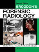 Brogdon's Forensische Radiologie - Brogdon's Forensic Radiology