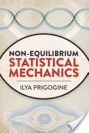 Statistische Mechanik im Nicht-Gleichgewichtszustand - Non-Equilibrium Statistical Mechanics