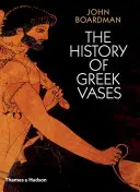 Die Geschichte der griechischen Vasen - The History of Greek Vases