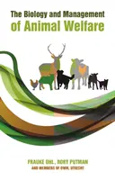 Biologie und Management des Tierschutzes - The Biology and Management of Animal Welfare