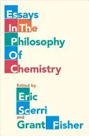 Aufsätze zur Philosophie der Chemie - Essays in the Philosophy of Chemistry