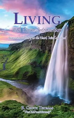 Leben mit göttlicher Intervention - Living with Divine Intervention