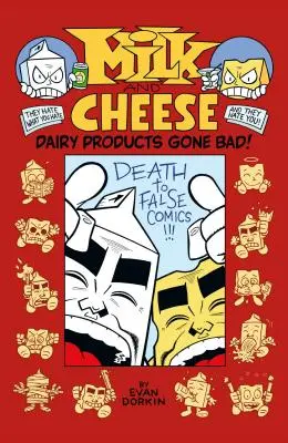 Milch und Käse: Verderbte Molkereiprodukte - Milk and Cheese: Dairy Products Gone Bad