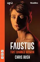 Faustus: Das verdammte Weib - Faustus: That Damned Woman