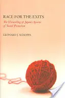 Wettlauf um die Ausgänge: Die Auflösung von Japans System der sozialen Sicherung - Race for the Exits: The Unraveling of Japan's System of Social Protection