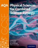 AQA GCSE Kombinierte Naturwissenschaften (Synergy): Physical Sciences Student Book - AQA GCSE Combined Science (Synergy): Physical Sciences Student Book