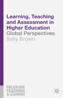 Lernen, Lehren und Beurteilen in der Hochschulbildung: Globale Perspektiven - Learning, Teaching and Assessment in Higher Education: Global Perspectives
