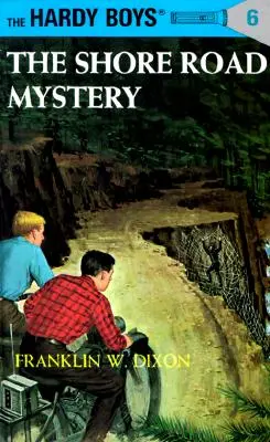 Hardy Boys 06: Das Geheimnis der Küstenstraße - Hardy Boys 06: The Shore Road Mystery