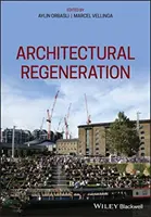 Architektonische Erneuerung - Architectural Regeneration