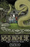 Redneck Band 2: Die Augen auf dich gerichtet - Redneck Volume 2: The Eyes Upon You