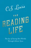 Reading Life - Die Freude, neue Welten mit den Augen anderer zu sehen - Reading Life - The Joy of Seeing New Worlds Through Others' Eyes
