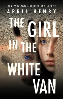 Das Mädchen im weißen Van - The Girl in the White Van