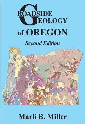Geologie am Straßenrand von Oregon - Roadside Geology of Oregon
