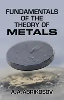 Grundlagen der Theorie der Metalle - Fundamentals of the Theory of Metals