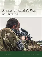 Die Armeen in Russlands Krieg in der Ukraine - Armies of Russia's War in Ukraine