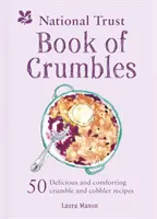 Das National Trust Book of Crumbles - The National Trust Book of Crumbles