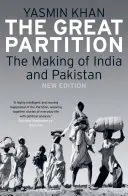 Die große Teilung: Die Entstehung von Indien und Pakistan - The Great Partition: The Making of India and Pakistan