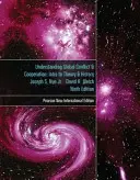 Globale Konflikte und Zusammenarbeit verstehen: Pearson New International Edition - Eine Einführung in Theorie und Geschichte - Understanding Global Conflict and Cooperation: Pearson New International Edition - An Introduction to Theory and History