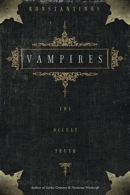 Vampire: Die okkulte Wahrheit - Vampires: The Occult Truth
