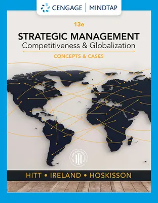 Strategisches Management: Konzepte und Fallbeispiele: Wettbewerbsfähigkeit und Globalisierung - Strategic Management: Concepts and Cases: Competitiveness and Globalization