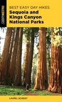 Die besten leichten Tageswanderungen in den Nationalparks Sequoia und Kings Canyon - Best Easy Day Hikes Sequoia and Kings Canyon National Parks