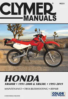 Honda Xr600r - 1991-2000 & Xr650l - 1993-2019 Clymer Handbuch: Wartung - Fehlersuche - Reparatur - Honda Xr600r - 1991-2000 & Xr650l - 1993-2019 Clymer Manual: Maintenance - Troubleshooting - Repair