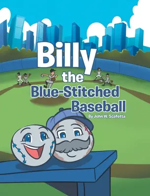 Billy, der blau-genähte Baseball - Billy the Blue-Stitched Baseball