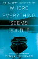 Wo alles doppelt vorkommt - Where Everything Seems Double