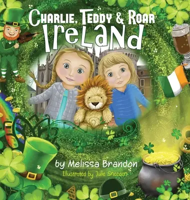 Charlie, Teddy und Roar: Irland - Charlie, Teddy and Roar: Ireland