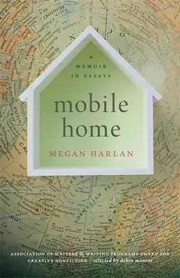 Mobile Home: Eine Erinnerung in Essays - Mobile Home: A Memoir in Essays