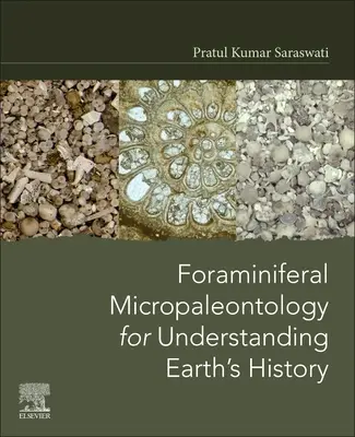 Foraminifere Mikropaläontologie zum Verständnis der Erdgeschichte - Foraminiferal Micropaleontology for Understanding Earth's History