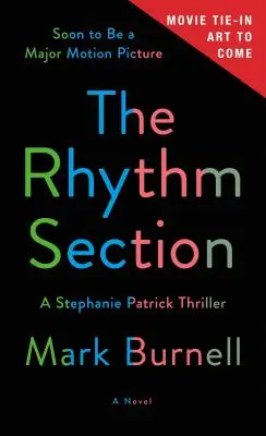 Die Rhythmusgruppe: Ein Stephanie-Patrick-Thriller - The Rhythm Section: A Stephanie Patrick Thriller