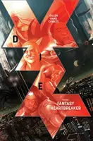 Stirb, Band 1: Fantasy Heartbreaker - Die Volume 1: Fantasy Heartbreaker