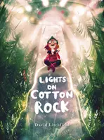 Lichter auf dem Baumwollfelsen - Lights on Cotton Rock