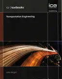 Verkehrstechnik (ICE-Lehrbuchreihe) - Transportation Engineering (ICE Textbook series)