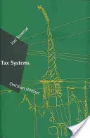 Steuersysteme (Slemrod Joel (University of Michigan Business Sch)) - Tax Systems (Slemrod Joel (University of Michigan Business Sch))