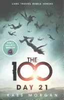 Tag 21 - Die 100 Buch Zwei - Day 21 - The 100 Book Two