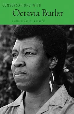 Gespräche mit Octavia Butler - Conversations with Octavia Butler