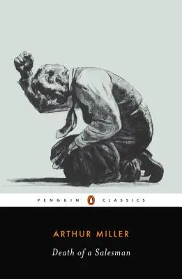 Tod eines Handlungsreisenden: Einige private Gespräche in zwei Akten und ein Requiem - Death of a Salesman: Certain Private Conversations in Two Acts and a Requiem